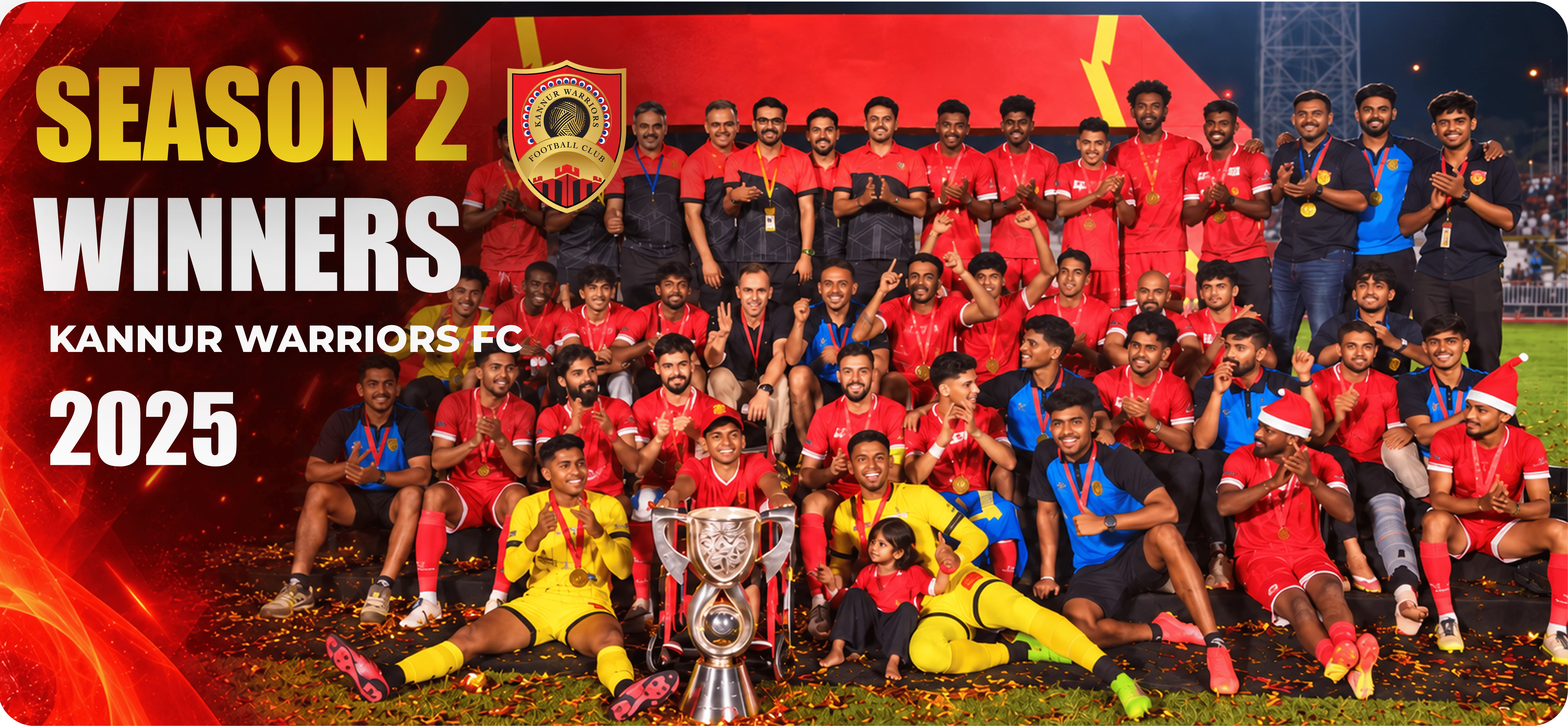 Season 2 Winners - Kannur Warriors FC